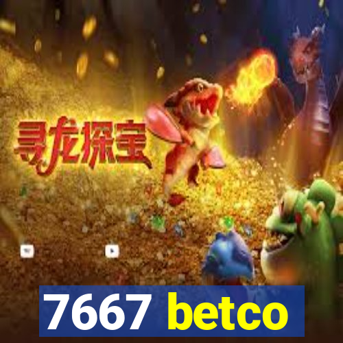 7667 betco